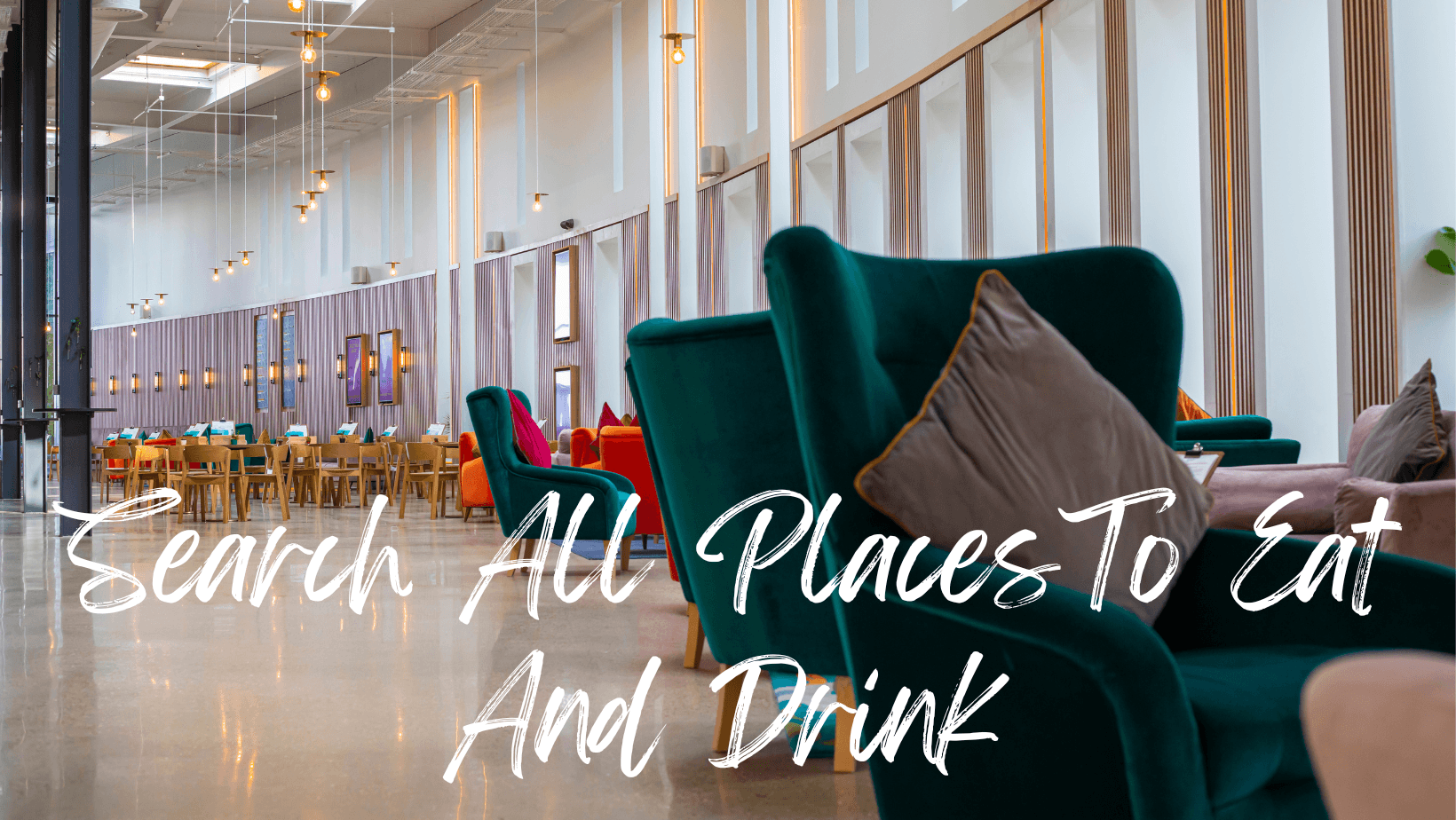 Search All Places To Eat And Drink (1) (1)